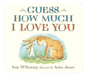 Guess How Much I Love You Book