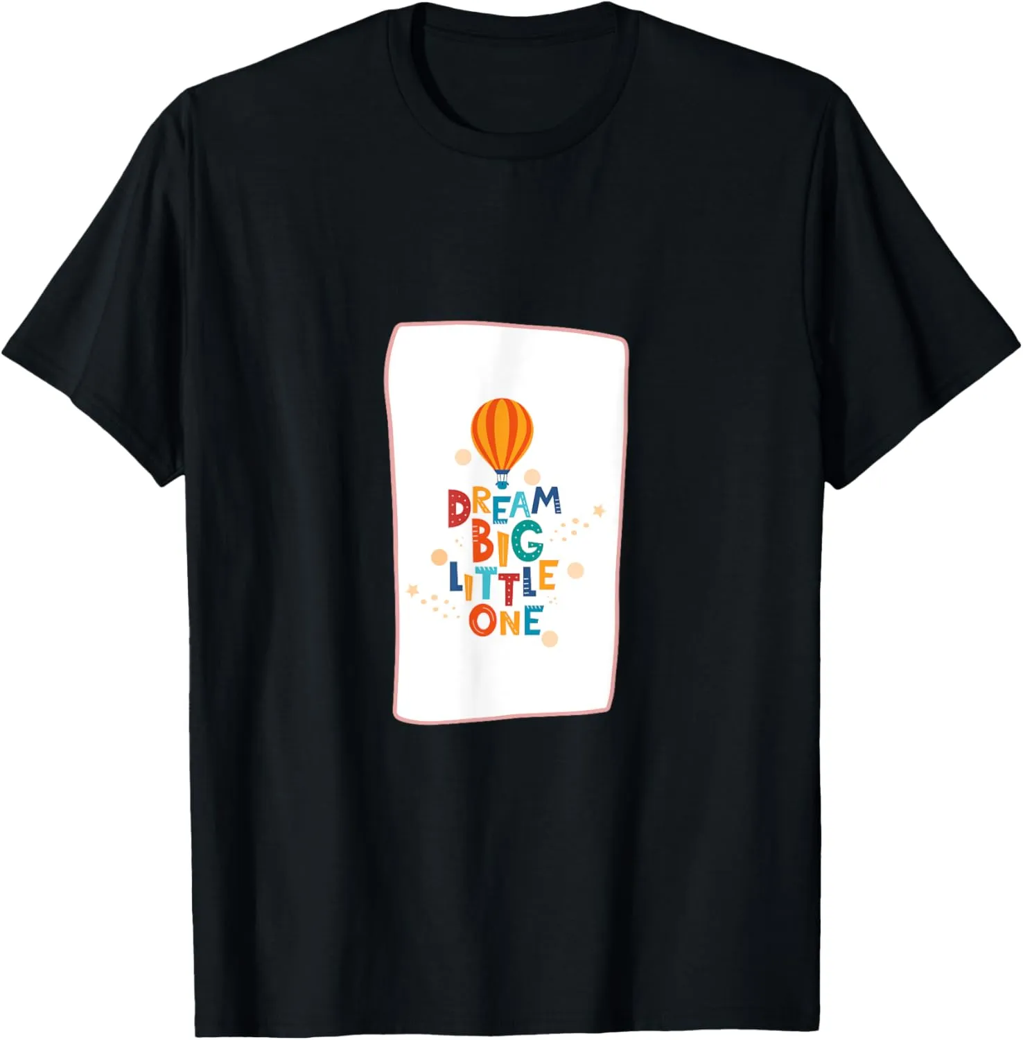 Inspiring Positive Message Kids and Parents Motivation T-Shirt