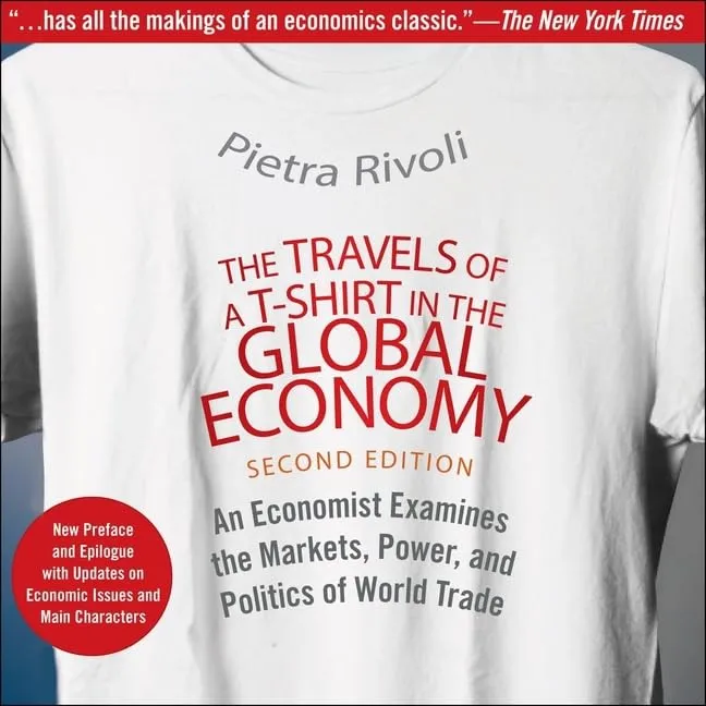 The Travels of a T-Shirt in the Global Economy Lib/E: An Economist Examines the Markets, Power, and Politics of World Trade. New Preface and Epilogue ... Issues and Main Characters 2nd Edition Audio CD  Unabridged, July 16, 2019